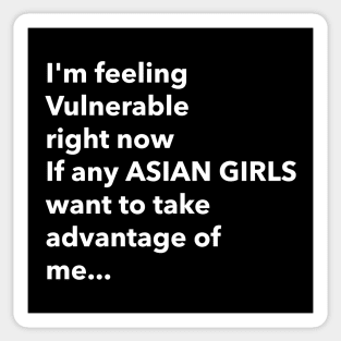 I Love Asian Girls Funny Vulnerable RN Sticker